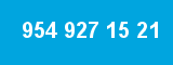 954 927 15 21